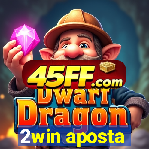 2win aposta